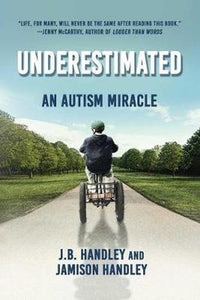 Underestimated - An Autism Miracle