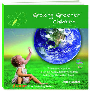 Eco-Parenting: Growing Greener Children