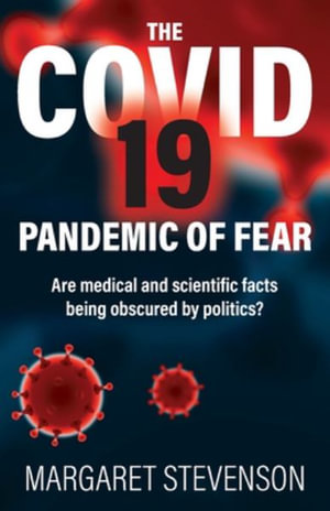 The COVID-19 Pandemic of Fear