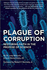 Plague of Corruption: Restoring Faith in the Promise of Science